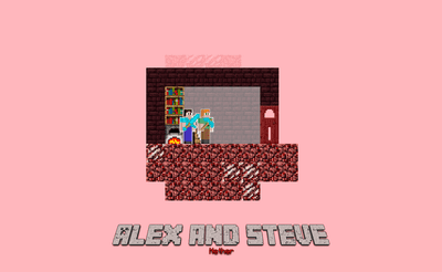 Read more about the article Alex and Steve Nether