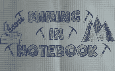 Read more about the article Mining in Notebook
